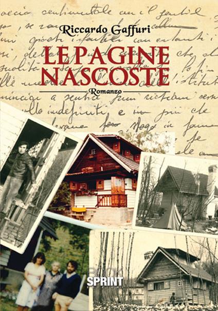 Le pagine nascoste - Riccardo Gaffuri - copertina