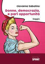 Donne, democrazia, e pari opportunità