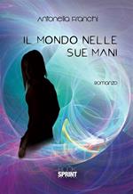 Il mondo nelle sue mani