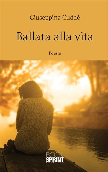 Ballata alla vita - Giuseppina Cuddé - ebook