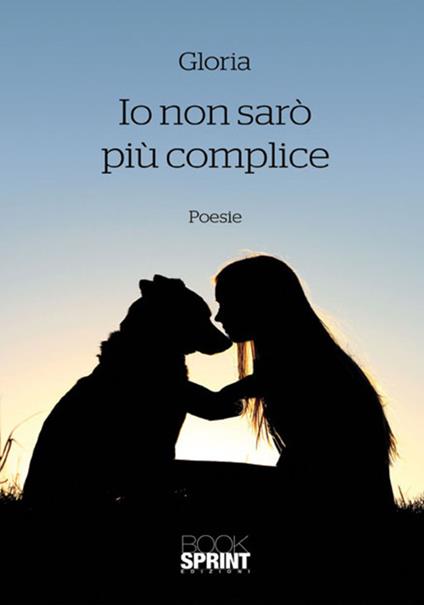 Io non sarò piu complice - Gloria - copertina