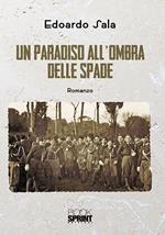 Un paradiso all'ombra delle spade