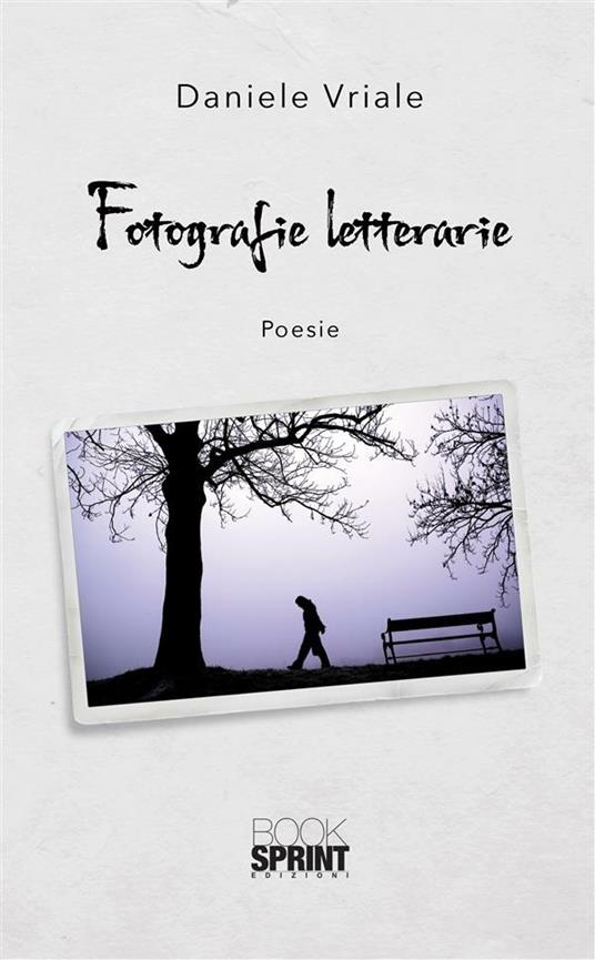 Fotografie letterarie - Daniele Vriale - ebook