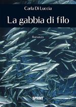 La gabbia di filo