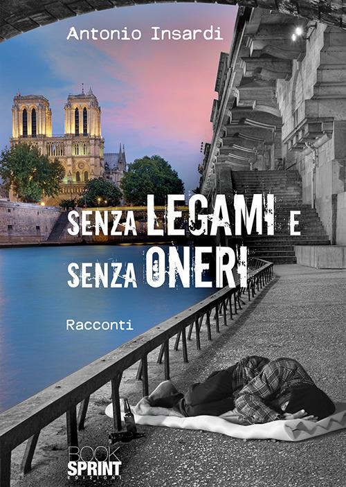 Senza legami e senza oneri - Antonio Insardi - copertina