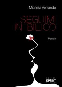 Seguimi in bilico - Michela Verrando - copertina