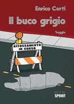 Il buco grigio