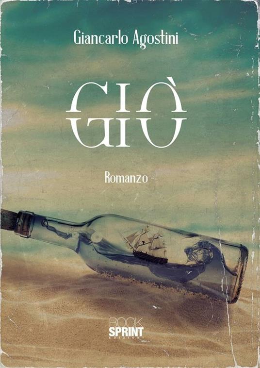 Giò - Giancarlo Agostini - ebook