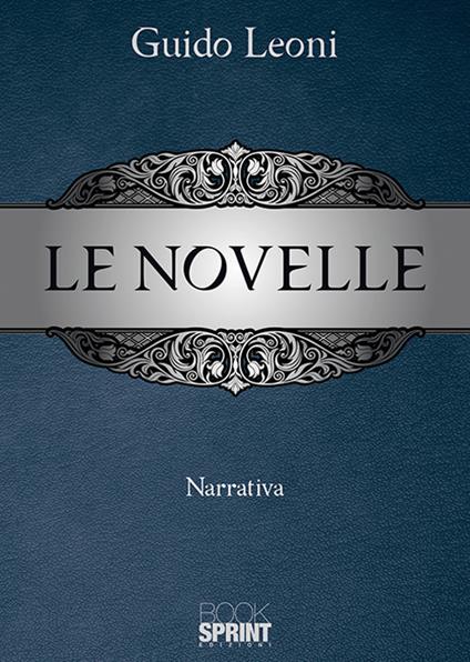 Le novelle - Guido Leoni - copertina