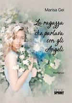 La ragazza che parlava con gli angeli