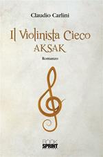 Il violinista cieco Aksak