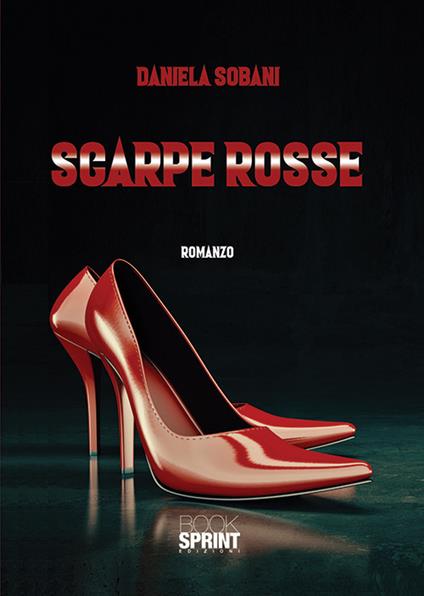 Scarpe rosse - Daniela Sobani - copertina