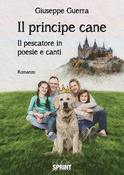 Il principe cane - Giuseppe Guerra - copertina