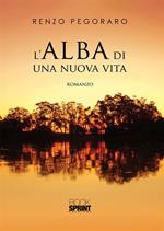 L' alba di una nuova vita