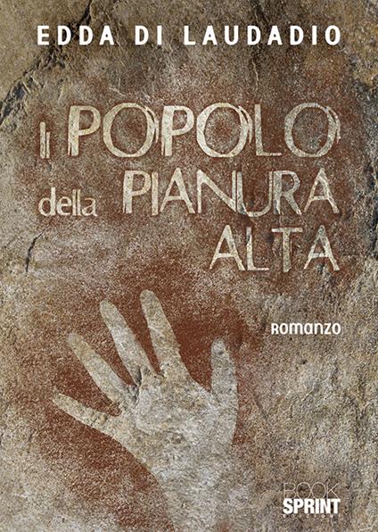 Il popolo della pianura alta - Edda Di Laudadio - copertina