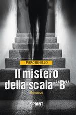 Il mistero della scala «B»