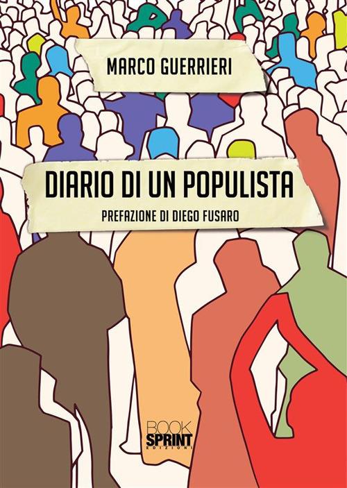 Diario di un populista - Marco Guerrieri - ebook