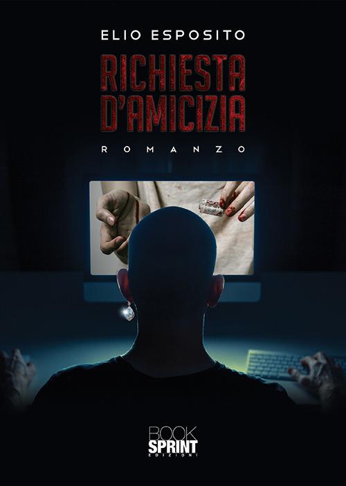 Richiesta d'amicizia - Elio Esposito - copertina