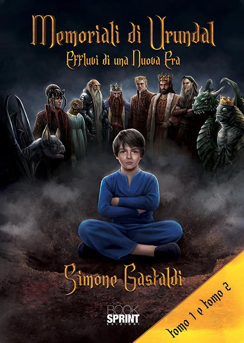 Effluvi di una Nuova Era. Memoriali di Urundal - Simone Gastaldi - copertina