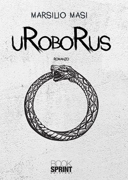 Uroborus - Marsilio Masi - copertina