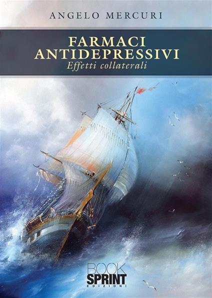 Farmaci antidepressivi - Angelo Mercuri - ebook