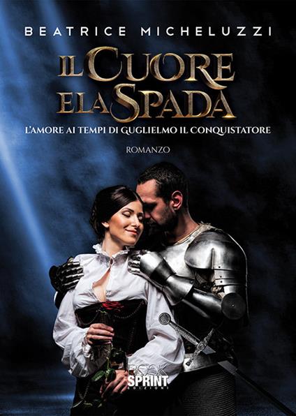 Il cuore e la spada - Beatrice Micheluzzi - copertina