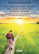 Un viaggio nel tempo tra i racconti dei nostri nonni. Quando da una RSA prende voce un insegnamento di vita