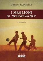 I maglioni si «strazzano»