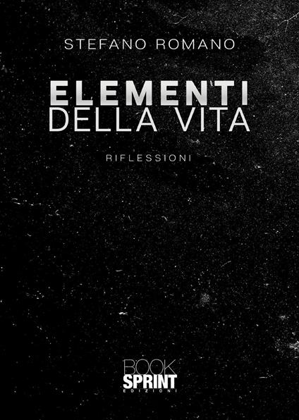 Elementi della vita - Stefano Romano - copertina