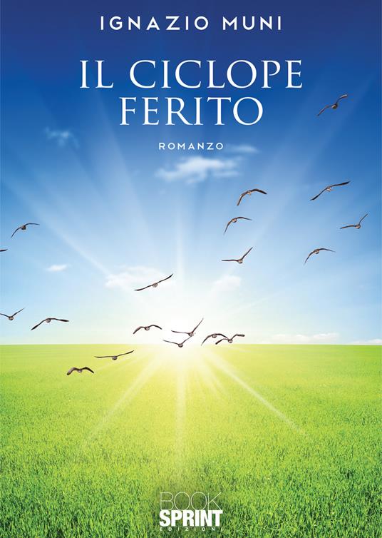 Il ciclope ferito - Ignazio Muni - copertina