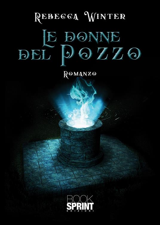 Le donne del pozzo - Rebecca Winter - copertina