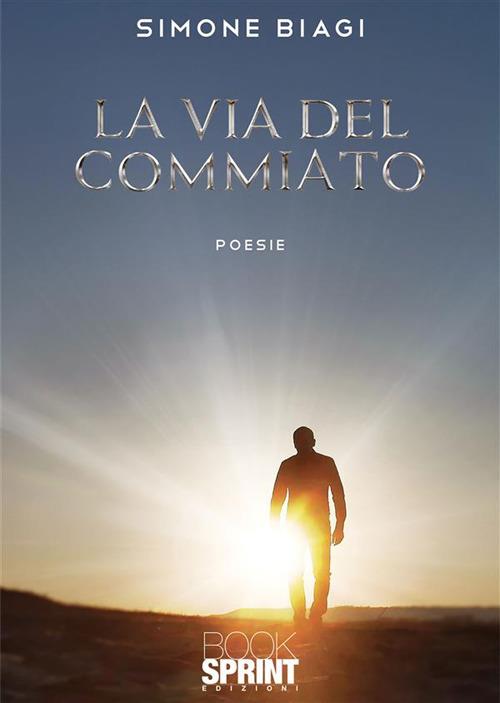 La via del commiato - Simone Biagi - ebook