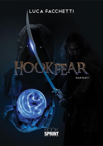 Hookfear - Luca Facchetti - ebook