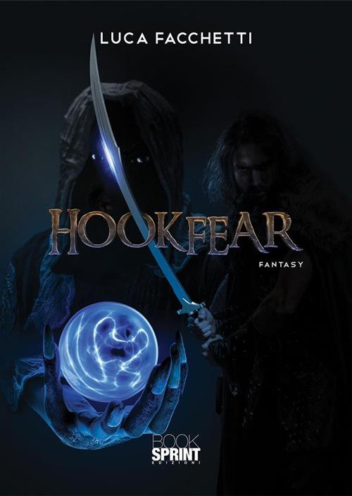 Hookfear - Luca Facchetti - ebook