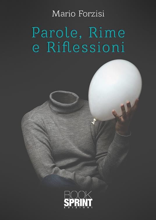 Parole, rime e riflessioni - Mario Forzisi - copertina