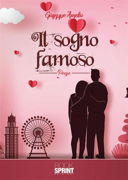 Il sogno famoso - Giuseppe Amelio - ebook