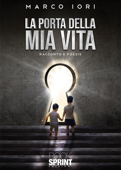 La porta della mia vita - Marco Iori - copertina