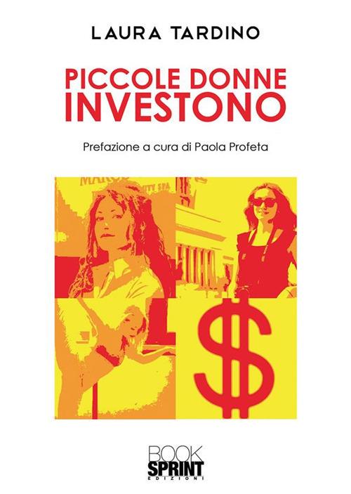 Piccole donne investono - Laura Tardino - ebook