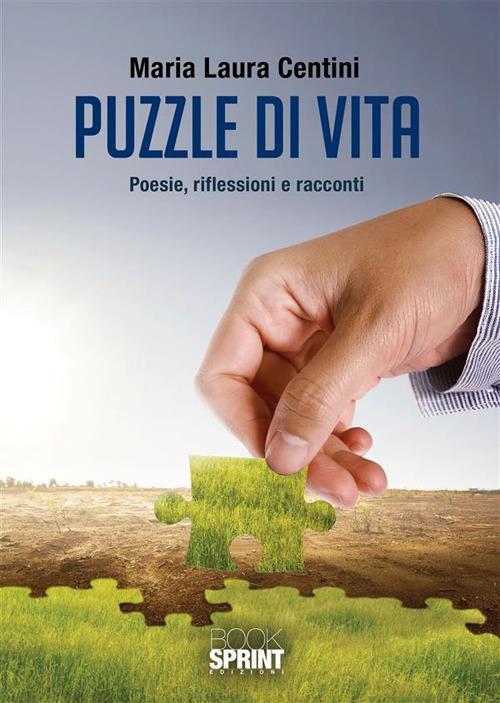 Puzzle di vita - Maria Laura Centini - ebook