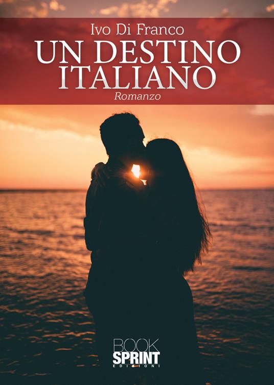 Un destino italiano - Ivo Di Franco - copertina