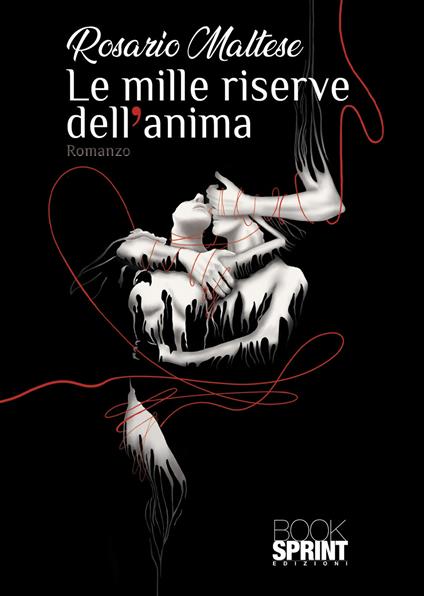 Le mille riserve dell'anima - Rosario Maltese - copertina