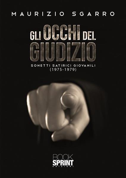 Gli occhi del giudizio - Maurizio Sgarro - ebook