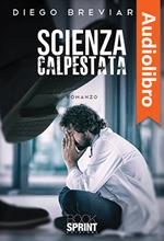 Scienza calpestata