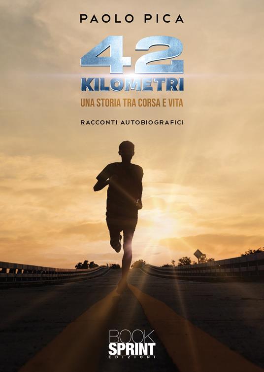 42 kilometri - Paolo Pica - copertina