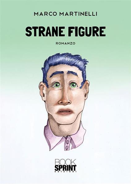 Strane figure - Marco Martinelli - ebook