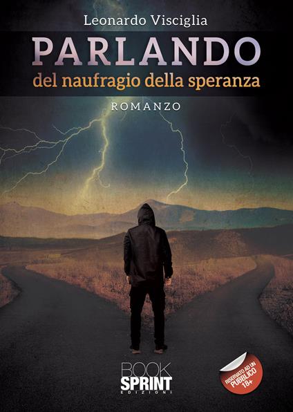 Parlando del naufragio della speranza - Leonardo Visciglia - copertina