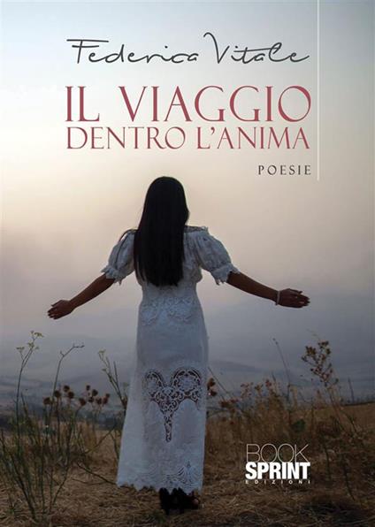 Il viaggio dentro l'anima - Federica Vitale - ebook