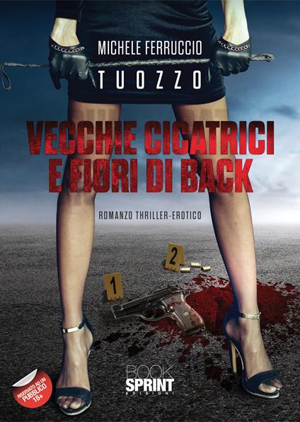 Vecchie cicatrici e fiori di Back - Michele Ferruccio Tuozzo - copertina