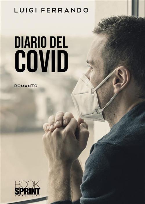 Diario del Covid - Luigi Ferrando - ebook