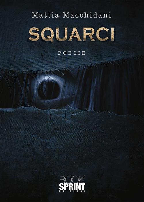 Squarci - Mattia Macchidani - ebook